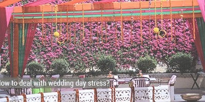 How to deal with wedding day stress?